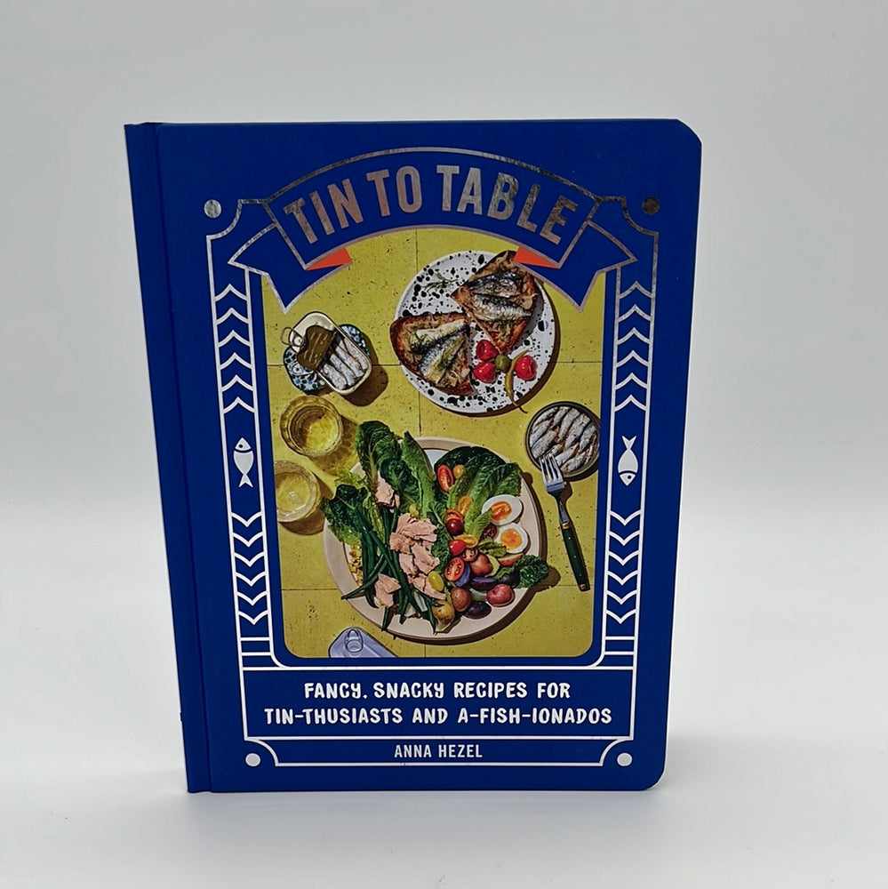 Tin To Table Book